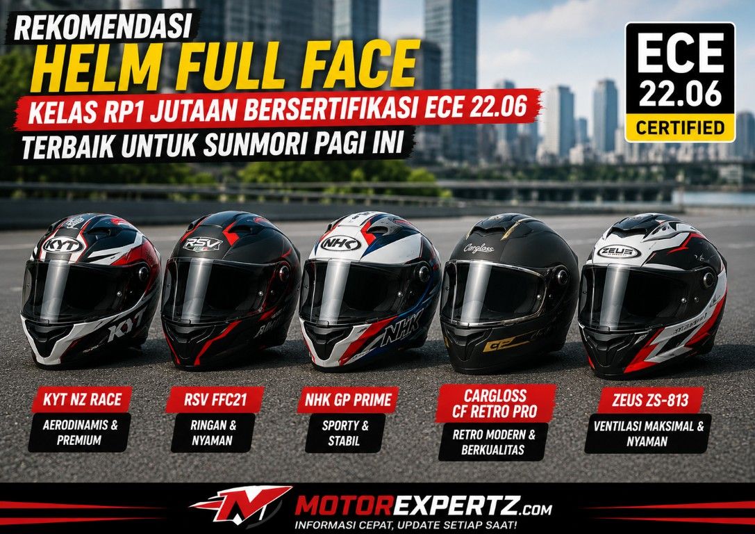 Rekomendasi Helm Full Face Kelas Rp1 Jutaan Bersertifikasi ECE 22.06 Terbaik untuk Sunmori Pagi Ini