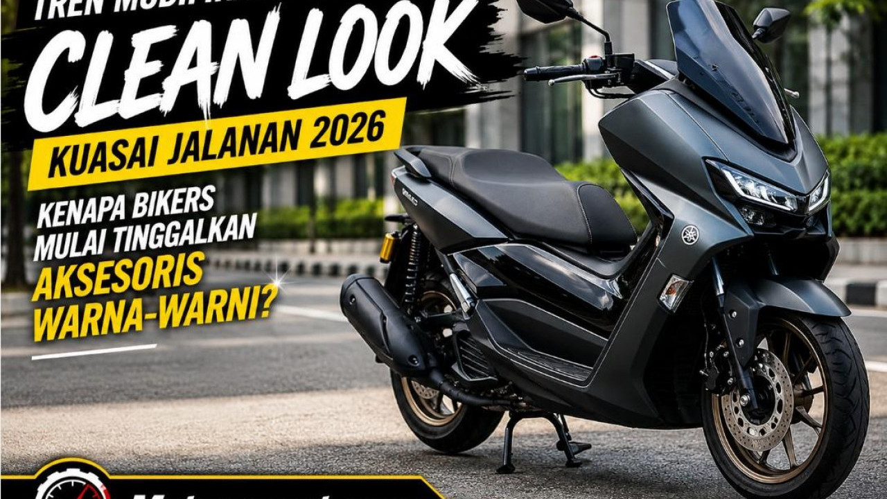 Tren Modifikasi 'Clean Look' Kuasai Jalanan 2026: Kenapa Bikers Mulai Tinggalkan Aksesoris Warna-Warni?