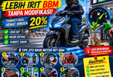 Cara Membuat Motor Lebih Irit BBM Tanpa Modifikasi, Terbukti Bisa Hemat hingga 20 Persen
