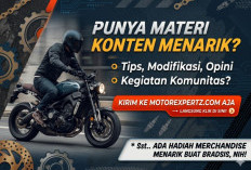 Panggilan Buat Bradsis Motorexpertiz: Jadilah Kontributor Motorexpertz.com!