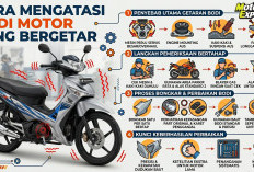 Cara Mengatasi Bodi Motor yang Bergetar, Ini Penyebab hingga Langkah Pemeriksaannya